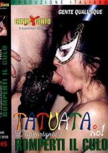Película porno Tatuata o no l importante e romperti il culo (2000) XXX Gratis
